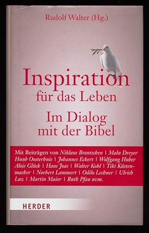 Inspiration für das Leben : Im Dialog mit der Bibel.