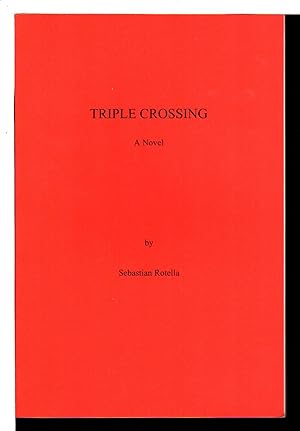 Seller image for TRIPLE CROSSING. for sale by Bookfever, IOBA  (Volk & Iiams)