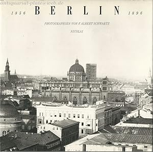 Bild des Verkufers fr Berlin 1856-1896. Photographien zum Verkauf von Antiquariat-Plate