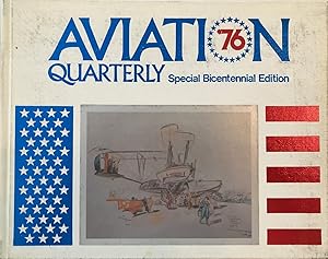 Immagine del venditore per Aviation Quarterly: Volume Two (2), Number Three (3) 1976 venduto da The Aviator's Bookshelf