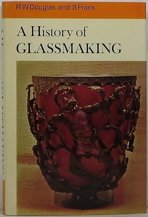 A History of Glassmaking