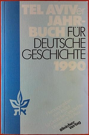 Bild des Verkufers fr Tajb. Tel Aviver Jahrbuch fr deutsche Geschichte. Band XIX, 1990. zum Verkauf von biblion2