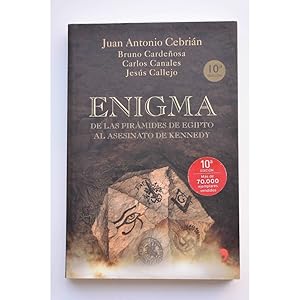 Seller image for Enigma. De las pirmides de Egipto al asesinato de Kennedy for sale by LIBRERA SOLAR DEL BRUTO