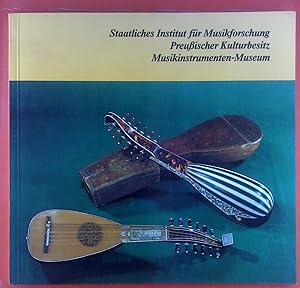 Bild des Verkufers fr Staatliches Institut fr Musikforschung, Preuischer Kulturbesitz, Musikinstrumenten-Museum zum Verkauf von biblion2