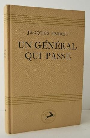 UN GENERAL QUI PASSE.