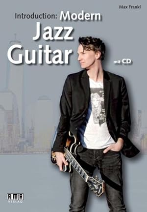 Bild des Verkufers fr Introduction: Modern Jazz Guitar : inkl. CD zum Verkauf von AHA-BUCH GmbH