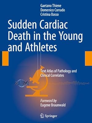 Imagen del vendedor de Sudden Cardiac Death in the Young and Athletes a la venta por BuchWeltWeit Ludwig Meier e.K.