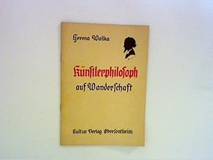 Bild des Verkufers fr Knstlerphilosoph auf Wanderschaft : Festschrift zum 75. Gebutrstag von Georg Herrmann zum Verkauf von ANTIQUARIAT FRDEBUCH Inh.Michael Simon