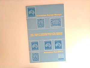 The early commonwealth period and the kangaroo and map series : Australian Postage Stamps