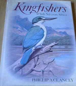 Bild des Verkufers fr Kingfishers of Sub-Saharan Africa zum Verkauf von Chapter 1