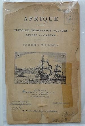 Afrique. Histoire, Géographie Voyages, Livres et Cartes. Catalogue à Prix Marqués. Frederick Mull...