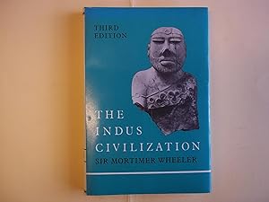 Seller image for The Indus Civilization. Third Edition. for sale by Carmarthenshire Rare Books