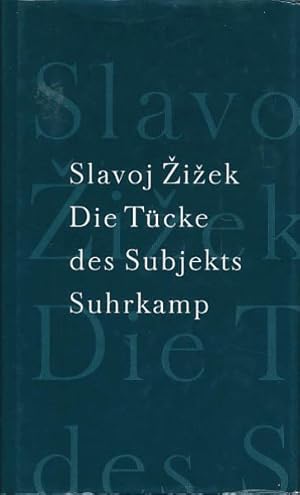 Seller image for Die Tcke des Subjekts. Aus dem Englischen bersetzt von Eva Gilmer, Andreas Hofbauer, u.a. for sale by Antiquariat Lenzen