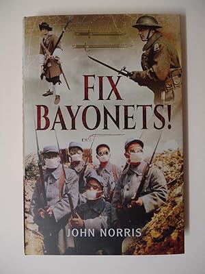 FIX BAYONETS!