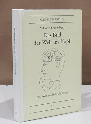 Seller image for Das Bild der Welt im Kopf. Eine Naturgeschichte des Geistes. for sale by Dieter Eckert