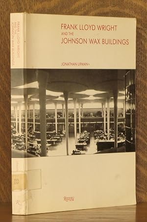 Imagen del vendedor de FRANK LLOYD WRIGHT AND THE JOHNSON WAX BULDINGS a la venta por Andre Strong Bookseller