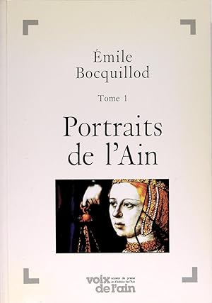 Imagen del vendedor de Portraits de l'Ain Tome 1. a la venta por Philippe Lucas Livres Anciens