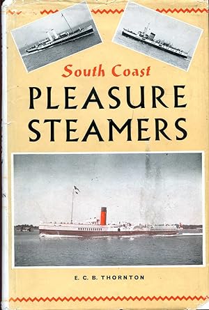 Seller image for South Coast pleasure Steamers for sale by Pendleburys - the bookshop in the hills