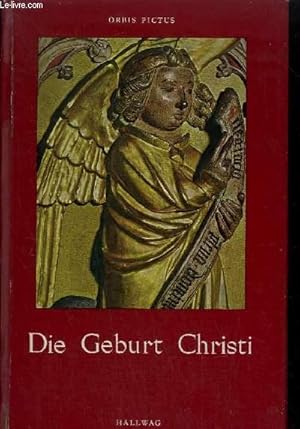 Bild des Verkufers fr DIE GEBURT CHRISTI / COLLECTION OBIS PICTUS zum Verkauf von Le-Livre