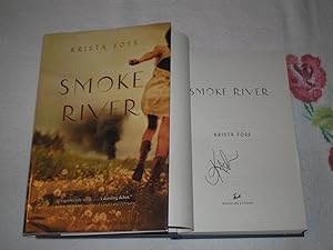 Seller image for Smoke River: Signed for sale by SkylarkerBooks