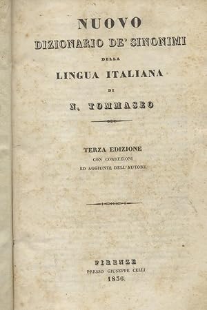 Bild des Verkufers fr NUOVO DIZIONARIO DEI SINONIMI DELLA LINGUA ITALIANA. zum Verkauf von studio bibliografico pera s.a.s.