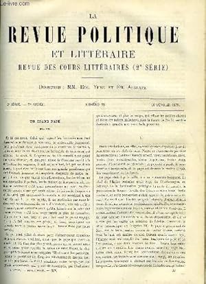 Seller image for LA REVUE POLITIQUE ET LITTERAIRE 7e ANNEE - 2e SEMESTRE N33 - PIE IX PAR CHARLES BIGOT, LA PERSE ET LA FRANCE SOUS NAPOLEON 1er PAR PAUL GAFFAREL, GLEYRE PAR G. LEVAVASSEUR, UN DIPLOMATE FRANCAIS A TURIN SOUS LOUIS XV PAR EMILE GEBHART for sale by Le-Livre