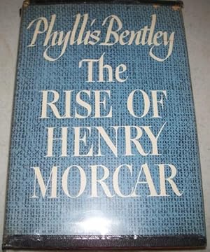 Bild des Verkufers fr The Rise of Henry Morcar zum Verkauf von Easy Chair Books