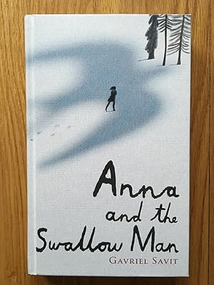 Imagen del vendedor de Anna and the Swallow Man a la venta por Setanta Books