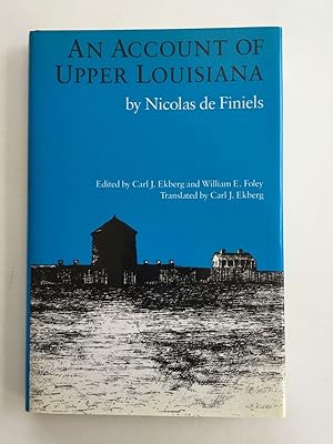 Image du vendeur pour An Account Of Upper Louisiana mis en vente par WellRead Books A.B.A.A.