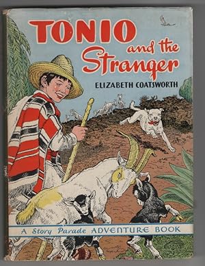 Tonio and the Stranger, A Mexican Adventure,