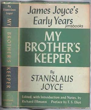 My Brother's Keeper James Joyce's Early Years