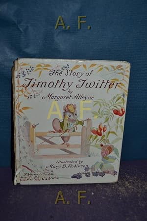 Imagen del vendedor de The Story of Jimothy Twittter. a la venta por Antiquarische Fundgrube e.U.
