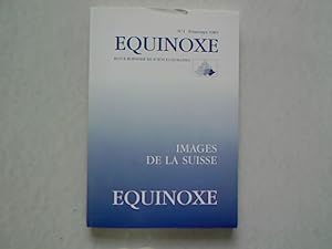 Imagen del vendedor de Images de la Suisse. Equinoxe. Revue de Sciences Humaine, No. 1. a la venta por Antiquariat Bookfarm