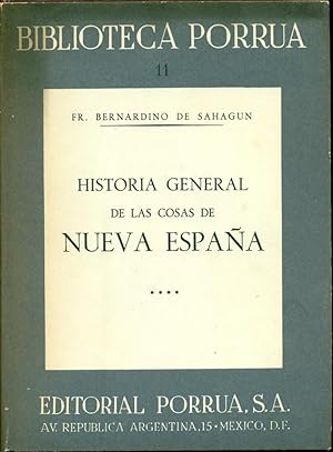 Seller image for HISTORIA GENERAL DE LAS COSAD DE NUEVA ESPANA: TOMO IV (Book 4): (Biblioteca Porrua, 11) for sale by 100POCKETS
