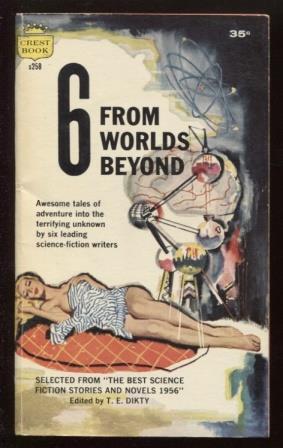 Seller image for 6 From Worlds Beyond for sale by E Ridge Fine Books