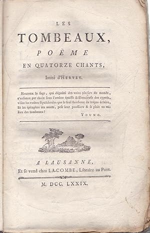 Les tombeaux, poëme en quatorze chants imité d'Hervey suivi deVie de Robert Scipion de Lentulus