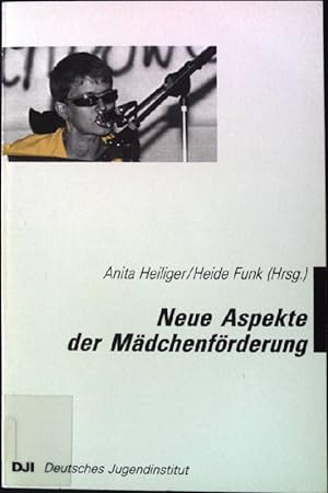 Seller image for Neue Aspekte der Mdchenfrderung. for sale by books4less (Versandantiquariat Petra Gros GmbH & Co. KG)
