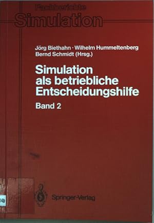 Seller image for Simulation als betriebliche Entscheidungshilfe: BAND 2. Fachberichte Simulation Bd. 15; for sale by books4less (Versandantiquariat Petra Gros GmbH & Co. KG)