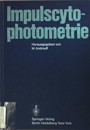 Imagen del vendedor de Impulscytophotometrie : Internat. Symposium im Dt. Krebsforschungszentrum in Heidelberg 1973. a la venta por books4less (Versandantiquariat Petra Gros GmbH & Co. KG)