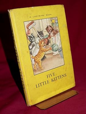 Seller image for Five Little Kittens for sale by Lincolnshire Old Books