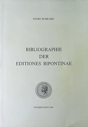 Immagine del venditore per Bibliographie der Editiones Bipontinae. venduto da Versandantiquariat Ruland & Raetzer