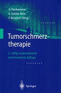 Immagine del venditore per Tumorschmerztherapie. venduto da Kirjat Literatur- & Dienstleistungsgesellschaft mbH