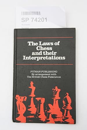 Laws of Chess and Their Interpretations