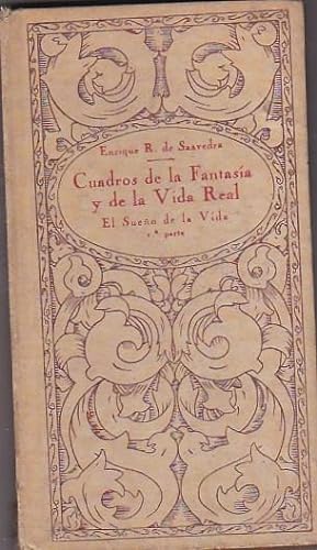 Seller image for Cuadros de la fantasa y de la vida real. Tomo I. El sueo de la vida. Morir sin Dios for sale by LIBRERA GULLIVER