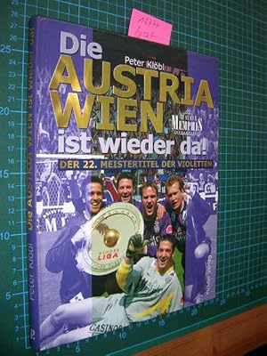 Die Austria Wien ist wieder da! Der 22. Meistertitel der Violetten - Austria-Memphis.