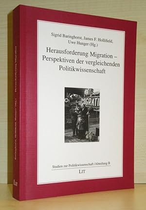 Immagine del venditore per Herausforderung Migration - Perspektiven der vergleichenden Politikwissenschaft. Festschrift fr Dietrich Trnhardt. venduto da "Jos Fritz" Antiquariat Matthias Putze