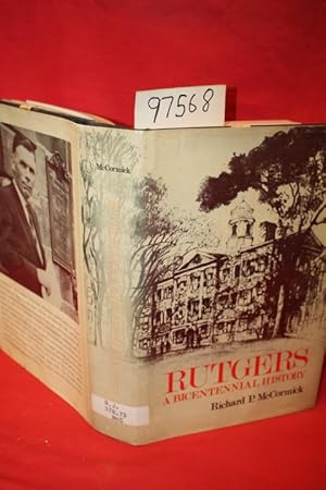 Bild des Verkufers fr Rutgers a Bicentennial History zum Verkauf von Princeton Antiques Bookshop