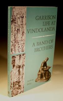 Imagen del vendedor de Garrison Life at Vindolanda - a Band of Brothers a la venta por Wadard Books PBFA