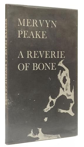 A Reverie of Bone And other poems.