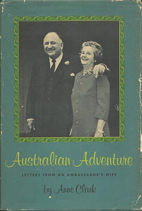 Australian Adventure: Letters from an Ambassador's wife